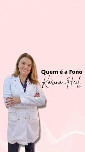Quem é a Fono Karina Heil?, Conheça um pouco da minha história!, ., ., .,  ., ., ., #fonoaudiologia #fonoinfantil #clinicamedica #clinicamadrid  #itajaisc #balneariocamboriu #balneáriocamboriú