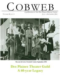 Cobweb volume 45 number 2: April-June 2011 by Des Plaines History Center