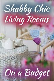 Take alook at original and. Shabby Chic Living Rooms On A Budget Home Decor Bliss