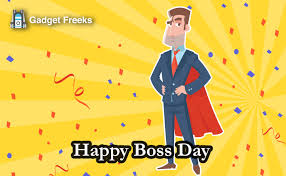 Happy Boss Day 2019 Stickers Wallpapers And Images For Whatsapp Facebook Gadget Freeks