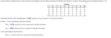 Solved A Process That Is Considered To Be In Control Meas