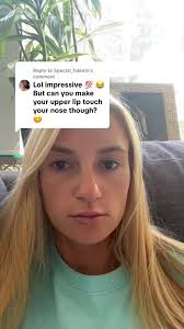 Send A Vid of Ur Upper Lip Touch Your Nose