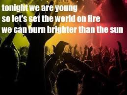 Stuck In My Head For The Past Week Song Quotes World On Fire We Are Young