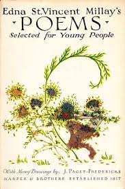 Edna St Vincent Millay S Poems For Young People Edna Kids Poems Edna St Vincent Millay