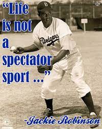 Maybe you would like to learn more about one of these? Jackie Robinson Baseball Motivational Quotes Quotesgram