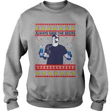 Always Save The Beers Bug Light Sweater T Shirt Hoodie Light Sweater Sweaters Shirts