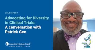 Advocating for diversity in clinical trials: a conversation with clinical  trial participant Patrick Gee