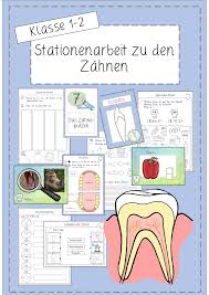 Stationenlernen Die Zahne Klasse 1 2 Unterrichtsmaterial Im Fach Sachunterricht Zahne Erste Klasse Stationenlernen