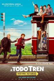 Ver A Todo Tren Destino Asturias Online 2021 Pelis24