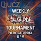 Yu-Gi-Oh! Weekly Tournament (locals) event image