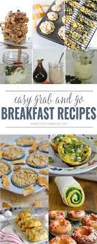 Easy Grab And Go Breakfast Recipes Breakfast Recipes Breakfast Recipes Easy Breakfast Brunch Recipes