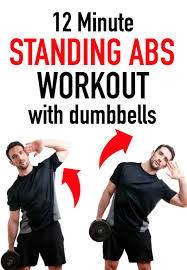 12 Minute Standing Abs Workout With Weights At Home Standing Ab Exercises Standing Abs Ab Workout With Weights