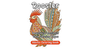 The image is very simple to look at and easier to shade. Rooster Adults Coloring Book Beautiful Realistic Cock Coloring Pages Ramirez Sophia 9798646391866 Amazon Com Books