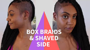 Bun, dreads, braids with shaved sides and back, one side shaved hairstyles with weave, short and long, medium haircuts with shaved sides for black women, girl when it comes down to style and fantasy, standard rules can be disregarded for the sake of creating new and beautiful haircuts. Box Braids And Shaved Sides Tutorial Youtube