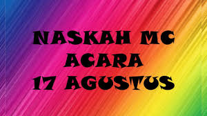 Berikut ini tersedia beberapa artikel yang menjelaskan secara lengkap tentang contoh teks mc acara natal. Naskah Mc Acara 17 Agustus Mc Acara Tidak Resmi Mc Tujubelasan Dirgahayu Ri Hari Kemerdekaan Youtube