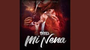 Submitted 3 years ago by t4r0n. Mi Nena Youtube