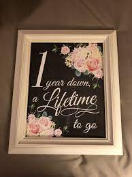 One Year Down A Lifetime To Go Printable Sign First Etsy Anniversary Photoshoot Anniversary Photos Anniversary Sign