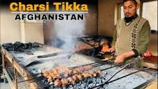 Charsi Tikka | Jalalabad Afghanistan | Afghan special Kabab | Food ...