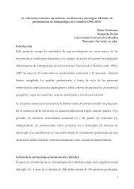 Luego de ocho años termina agobiante el gobierno de juan manuel santos. Pdf La Vida Entre Contratos Trayectorias Condiciones Y Estrategias Laborales De Profesionales En Antropologia En Colombia 1990 2010
