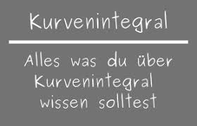 Arbeit zum heben eines körpers. Kurvenintegral Erweiterung Des Integralbegriffs Was Ist Wichtig