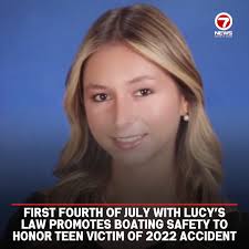 The family of Lucy Fernandez, a teen who died in a 2022 boating accident,  gathered with officials ahead of the Fourth of July to mark the enactment  of “Lucy's Law” and promote
