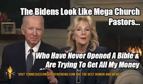 The Bidens Look Like Mega Church Pastors Tennessee Conservative