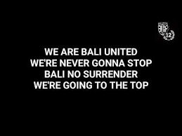 Klub lain mulai gelar uji coba, bagaimana bali united? Lirik Lagu We Are Bali United