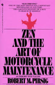 Quality Vs Equality A Talk On Robert Pirsig S Zen And The Art Of Motorcycle Maintenance The Thinking Housewife