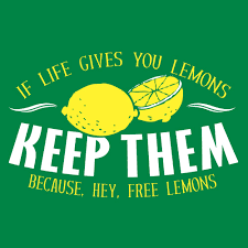 When does life give you lemons quotes? When Life Gives You Lemon Quote Sensesyoga