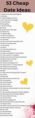 53 Cheap Date Ideas That Will Rock Your Love Life Cheap Date Ideas Winter Date Ideas Cute Date Ideas