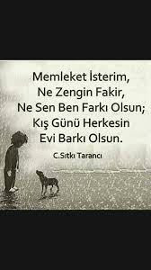 Memleket Isterim Cahit Sitki Taranci Siir Guzel Soz Ozlu Sozler