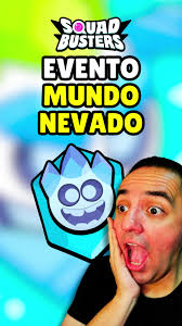 NUEVO EVENTO DE MUNDO NEVADO SQUAD BUSTERS SUPER PROFE #SquadBusters  #GiftedBySupercell #elprofepositivo #supercell #squadbustersgame  #squadbustersglobal #squadbustersespañol #superprofe ...