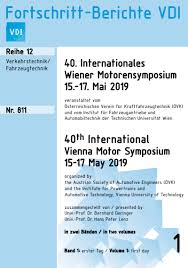 From friday 20 september 2019 to sunday 22 september 2019. 40 Internationales Wiener Motorensymposium 15 17 Mai 2019 Ebook 2019 978 3 18 381112 0 Volume 2019 Issue Vdi Verlag Elibrary