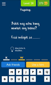 The test is unique because it does … Ulol Tagalog Logic Trivia For Android Apk Download