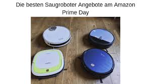 Amazon prime day 2021 will take place on june 21 and 22. Die 10 Besten Saugroboter Angebote Am Amazon Prime Day 2021