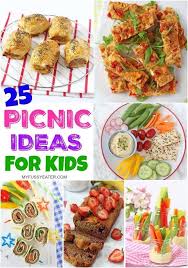 25 Easy Healthy Picnic Food Ideas For Kids Easy Picnic Food Healthy Picnic Healthy Picnic Foods