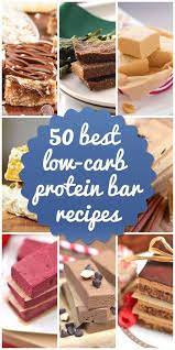 50 High Protein Low Carb Snacks That Actually Taste Good Low Carb Protein Bars Recipe High Protein Low Carb Snacks Protein Bar Recipes