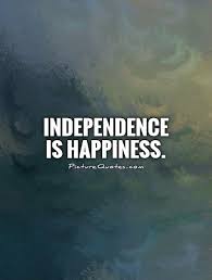 Maybe you would like to learn more about one of these? Quotes About Be Independent 522 Quotes