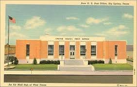 Big Spring Post Office Big Spring Texas Big Spring Spring Texas Texas History