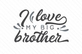 Download I Love My Big Brother Svg Cut File By Creative Fabrica Crafts Creative Fabrica Yellowimages Mockups