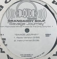 Grandaddy Souf – Savage Journey – Vinyl (12", Promo), 2001 [r2130136] |  Discogs