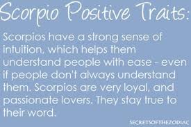 What is the scorpio personality like? Positive Traits Of Scorpio Scorpio Scorpio Traits Scorpio Zodiac Facts