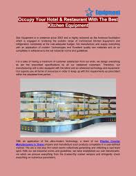 I made a video about the kitchen system in the 5 star hotels and the machines used in these kitchensthe hotel kitchens have impeccable dishes and have to be. Occupy Your Hotel Restaurant With The Best Kitchen Equipment By Starequipment Issuu