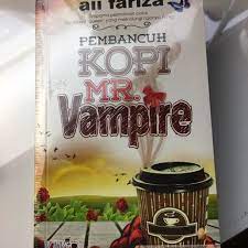 The human race is at war with the vicious dalki and when they needed help more than ever, they started to come forward. Malay Novel Pembancuh Kopi Mr Vampire Hobbies Toys Books Magazines Fiction Non Fiction On Carousell