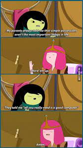 I Love Adventure Time Need More Shows Like This Adventure Time Quotes Adventure Time Adventure