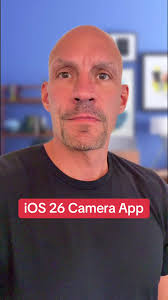 Exploring the iOS 26 Camera App Features