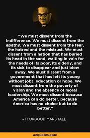 Thurgood Marshall Quote Indifference Quotes Quotes Quotes To Live By