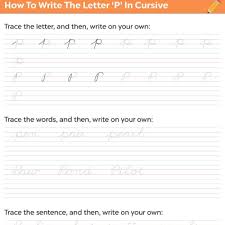 There are no joins between the letters g q j or y in italic cursive. Cursive P Writing Worksheet Momjunction