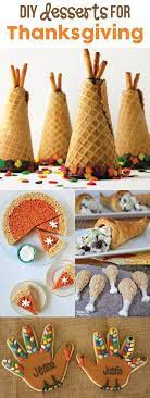 Diy Desserts For Thanksgiving Thanksgiving Desserts Thanksgiving Desserts Easy Thanksgiving Fun