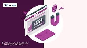 7 Email Marketing Analytics to Enhance Your Next Campaign
